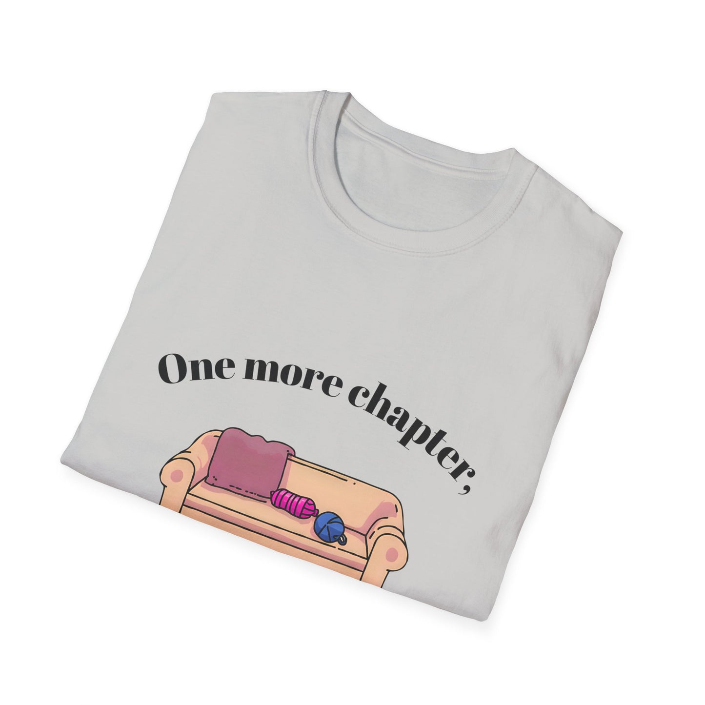 One more chapter, One more row T-Shirt