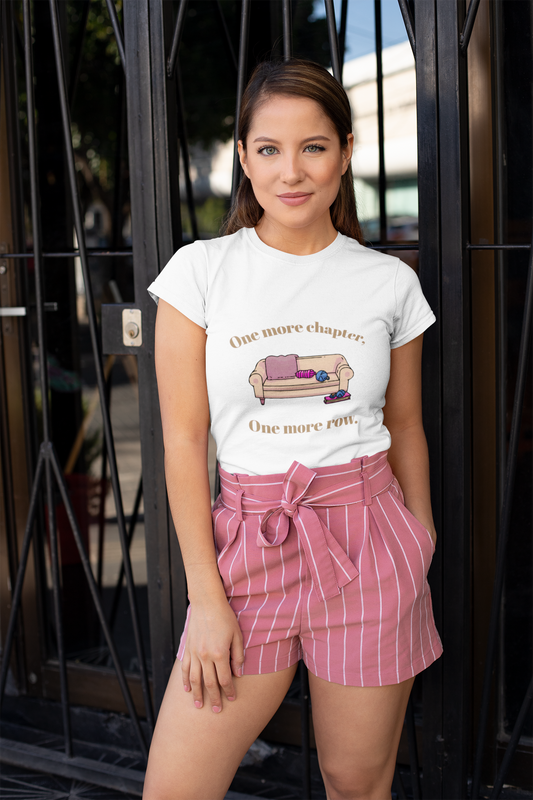 One more chapter, One more row T-Shirt