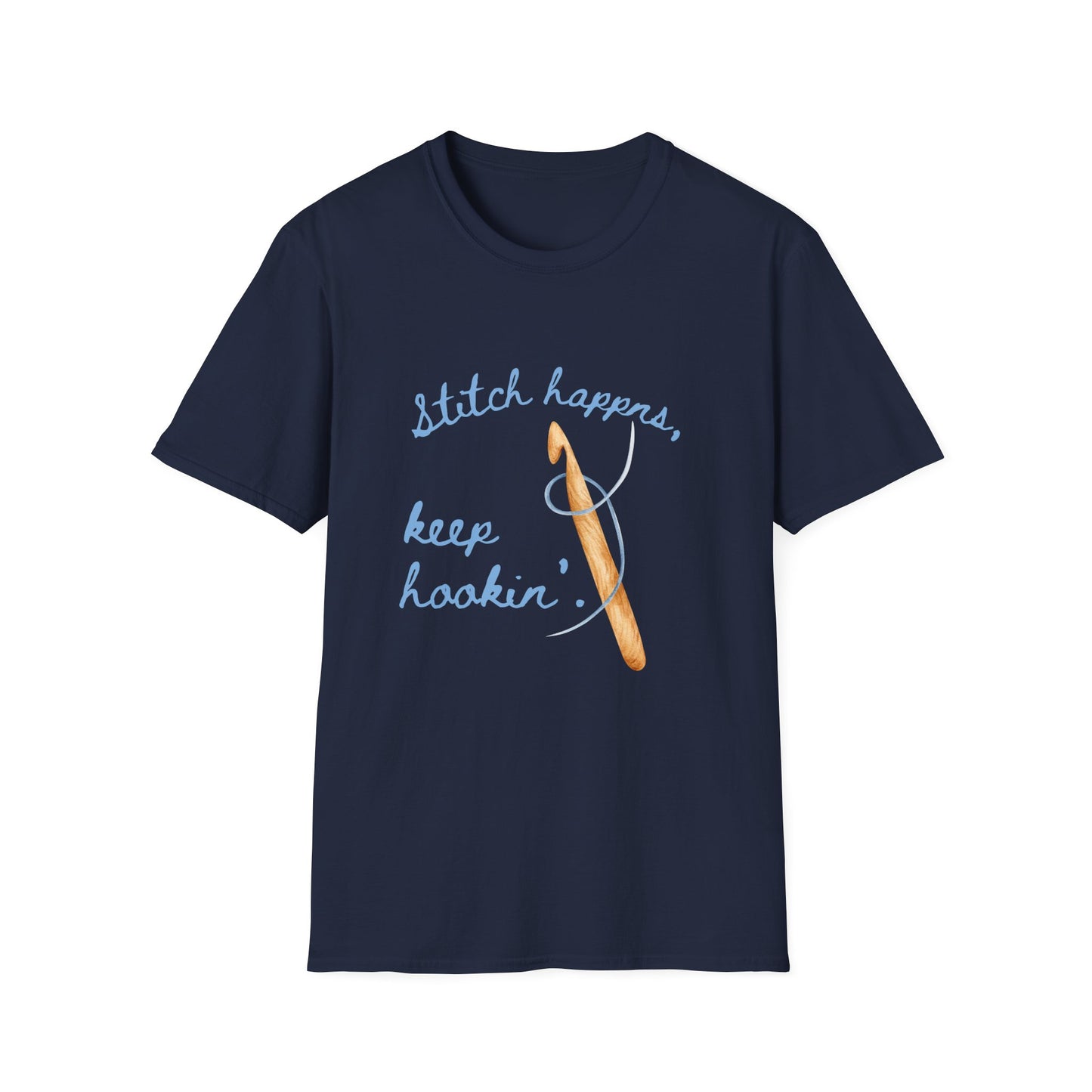 Crochet Tee — “Stitch Happens, Keep Hookin’” Crochet Lover T‑Shirt